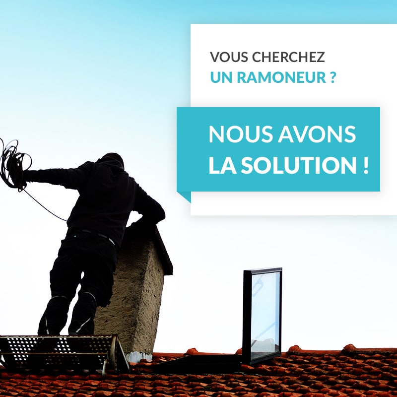 Vous cherchez un ramoneur, nous avons la solution